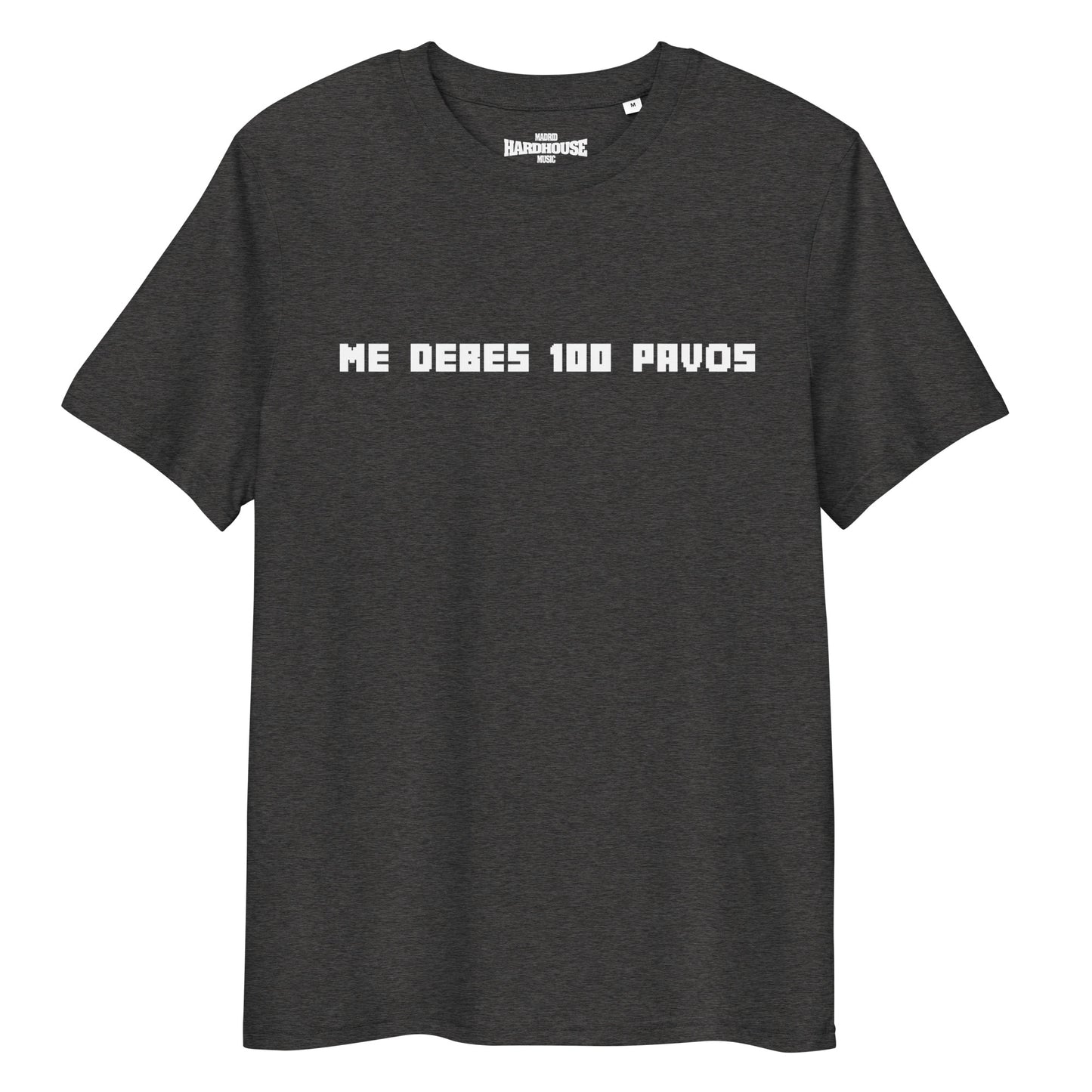 Camiseta MHHM ME DEBES 100